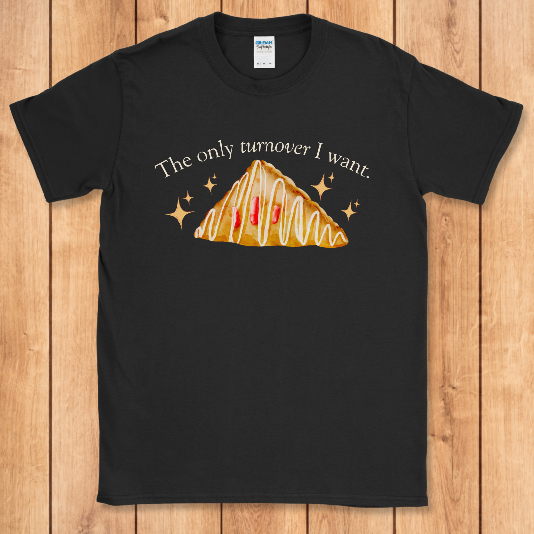 The Only Turnover T-Shirt
