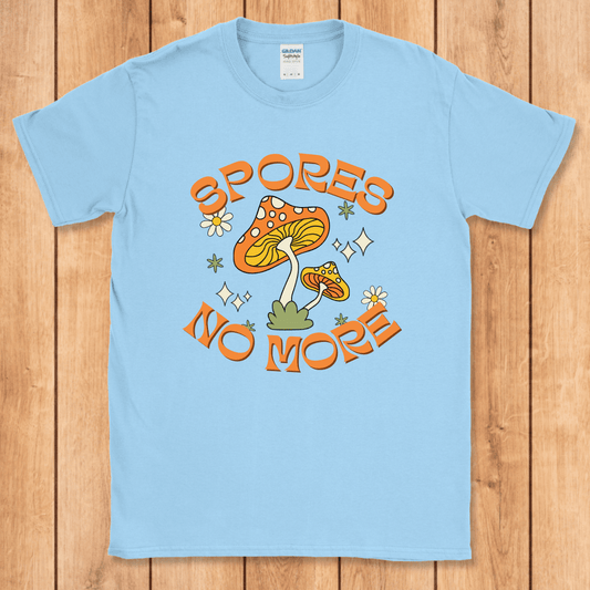 Spores No More T-Shirt
